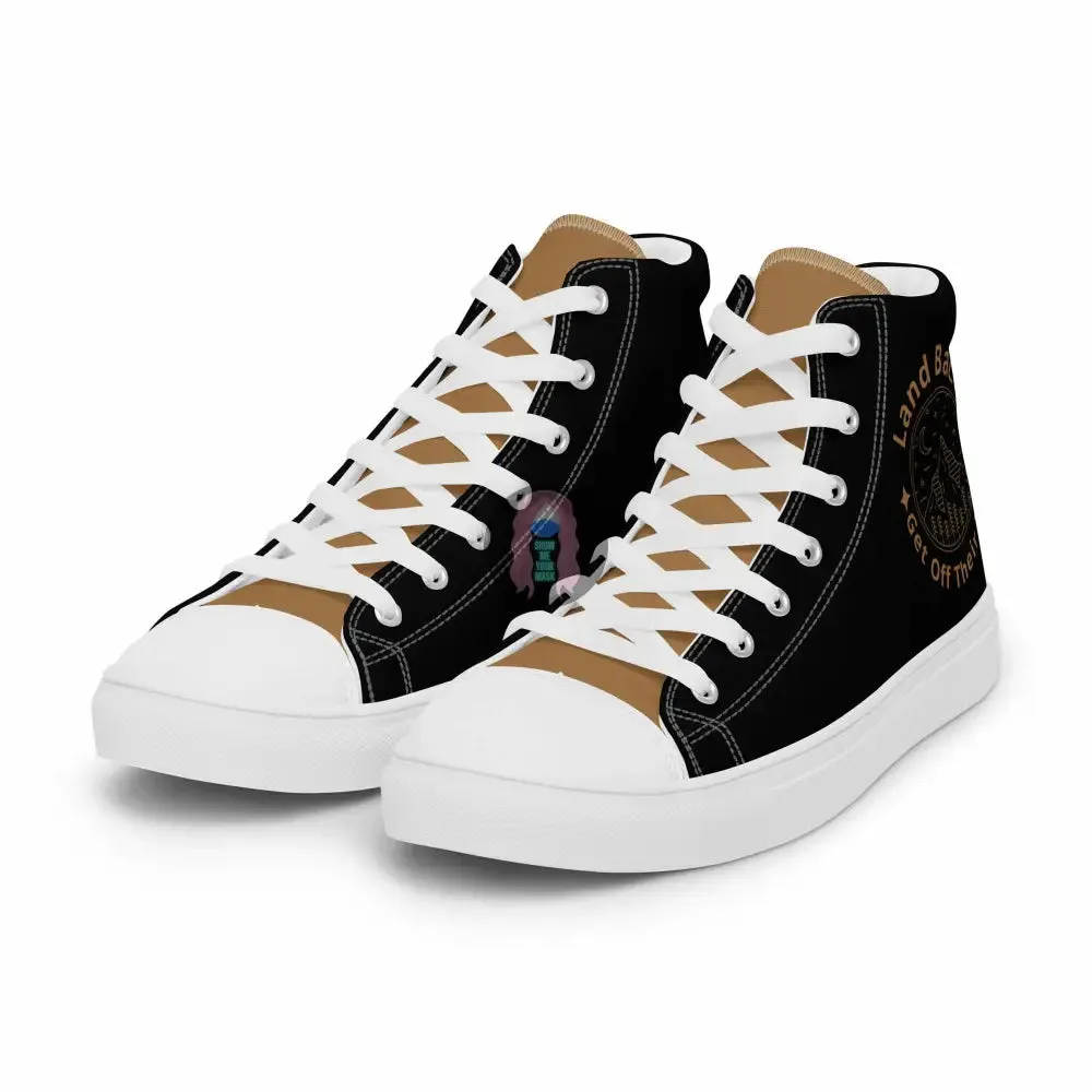 "Land Back, get off their lawn"  Women’s high top canvas shoes