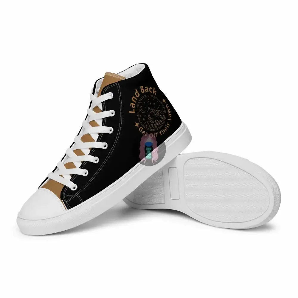 "Land Back, get off their lawn"  Women’s high top canvas shoes