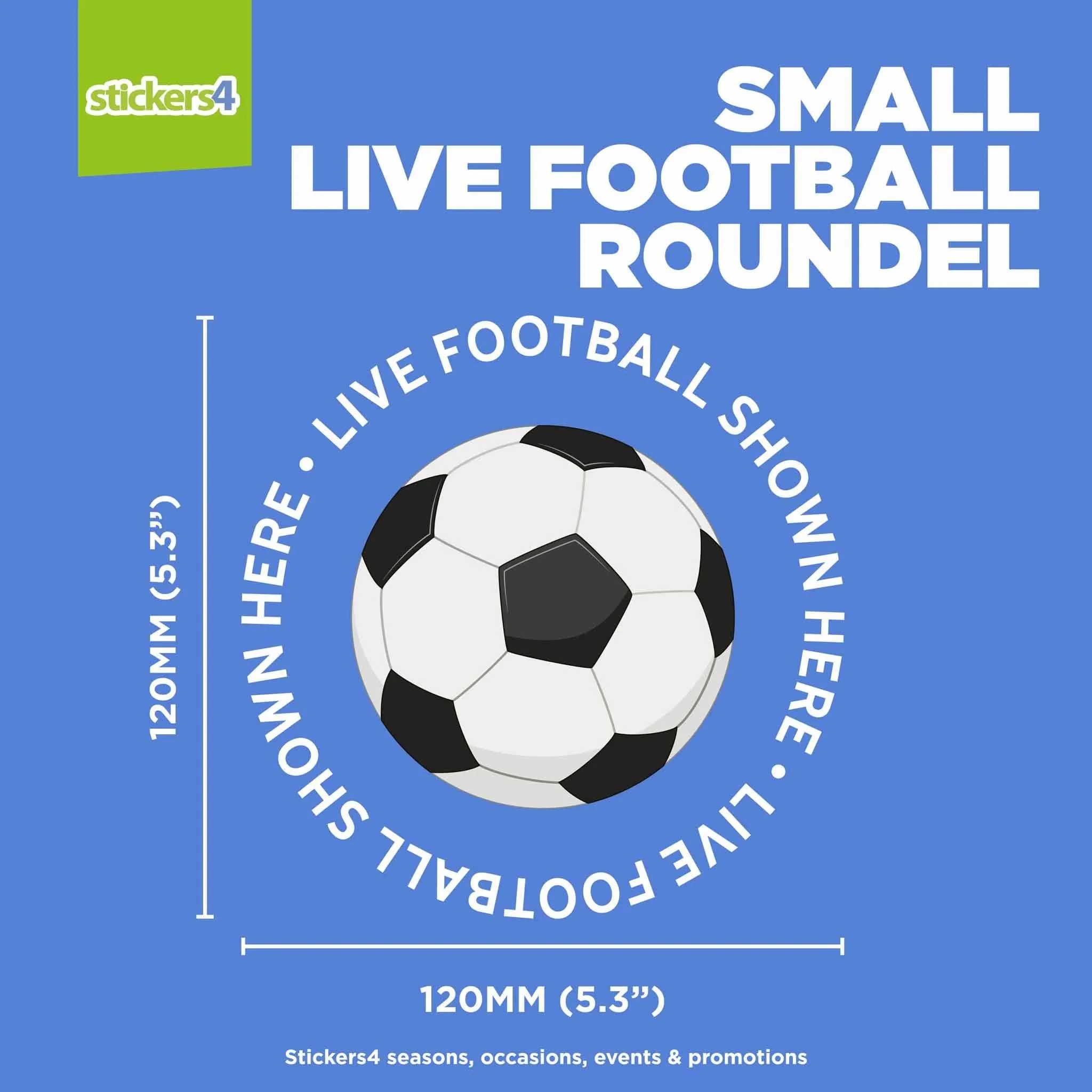 "Live Football Shown Here" Roundel Window Sticker